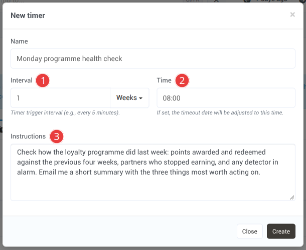 The New timer dialog: every 1 week at 08:00 with instructions to check the loyalty programme