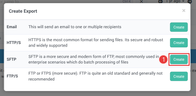 The Create Export window listing Email, HTTP/S, SFTP and FTP/S, with Create beside SFTP highlighted
