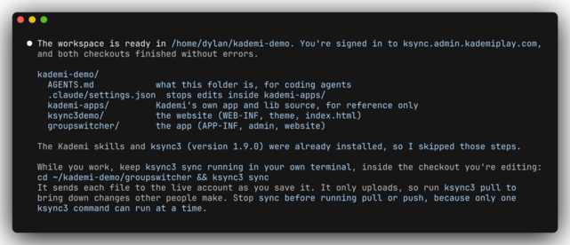 Claude Code reporting the workspace is ready, with the folder layout and how to keep ksync3 sync running